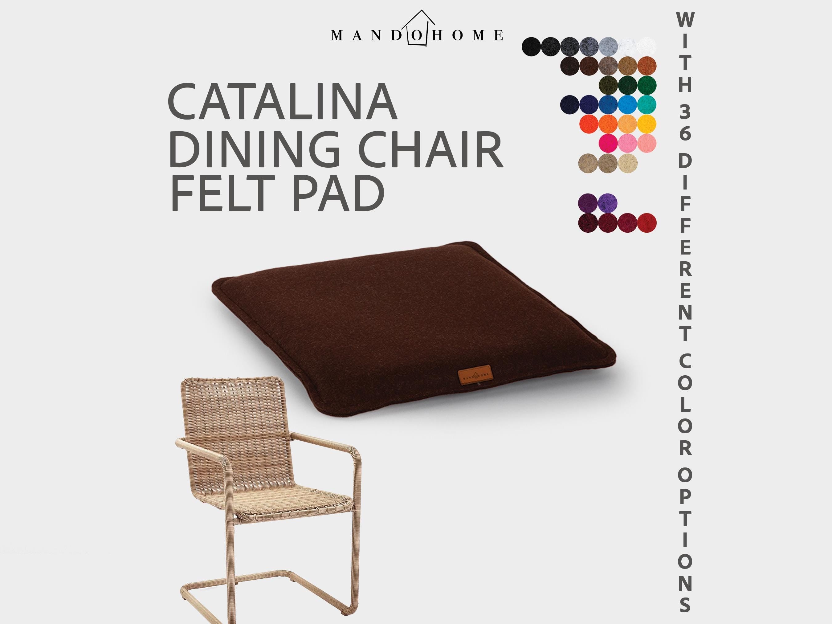 Customizable Felt Seat Pad for Catalina Dining Chair