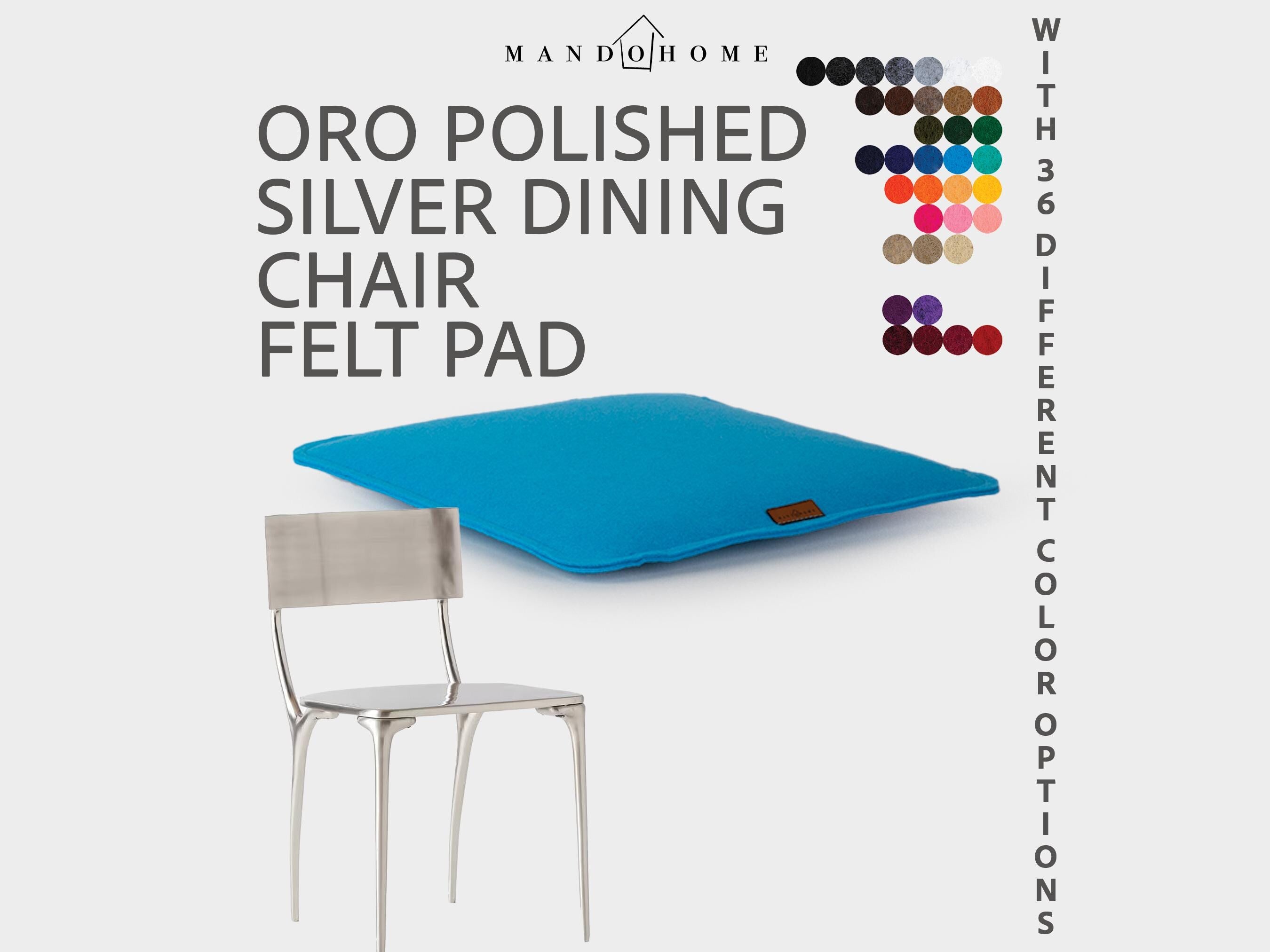 Oro Silver Dining Chair Felt Pad | 2mm Felt Seat Cushion with Sponge, 36 Colors