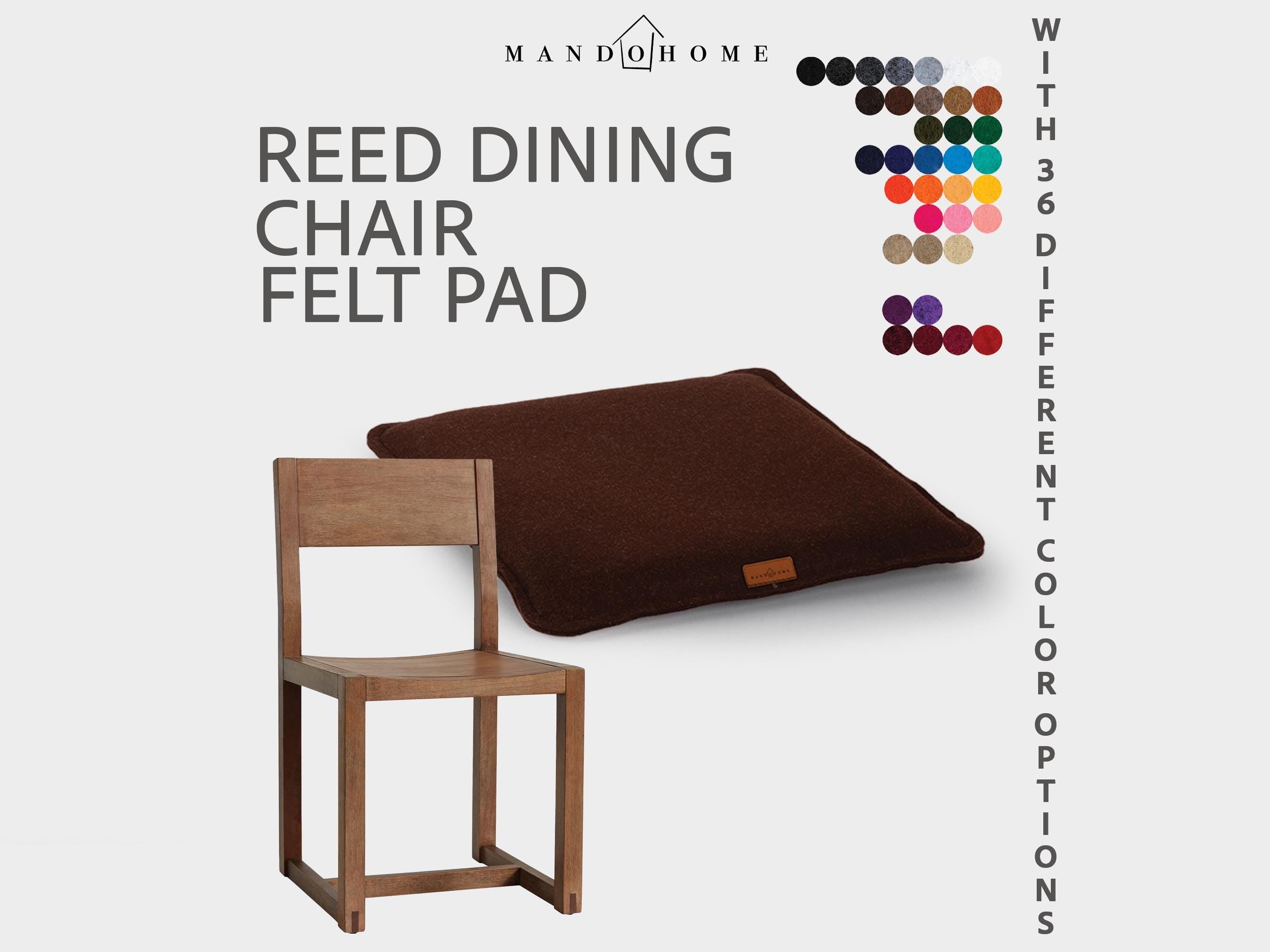 Reed Dining Chair Felt Cushion