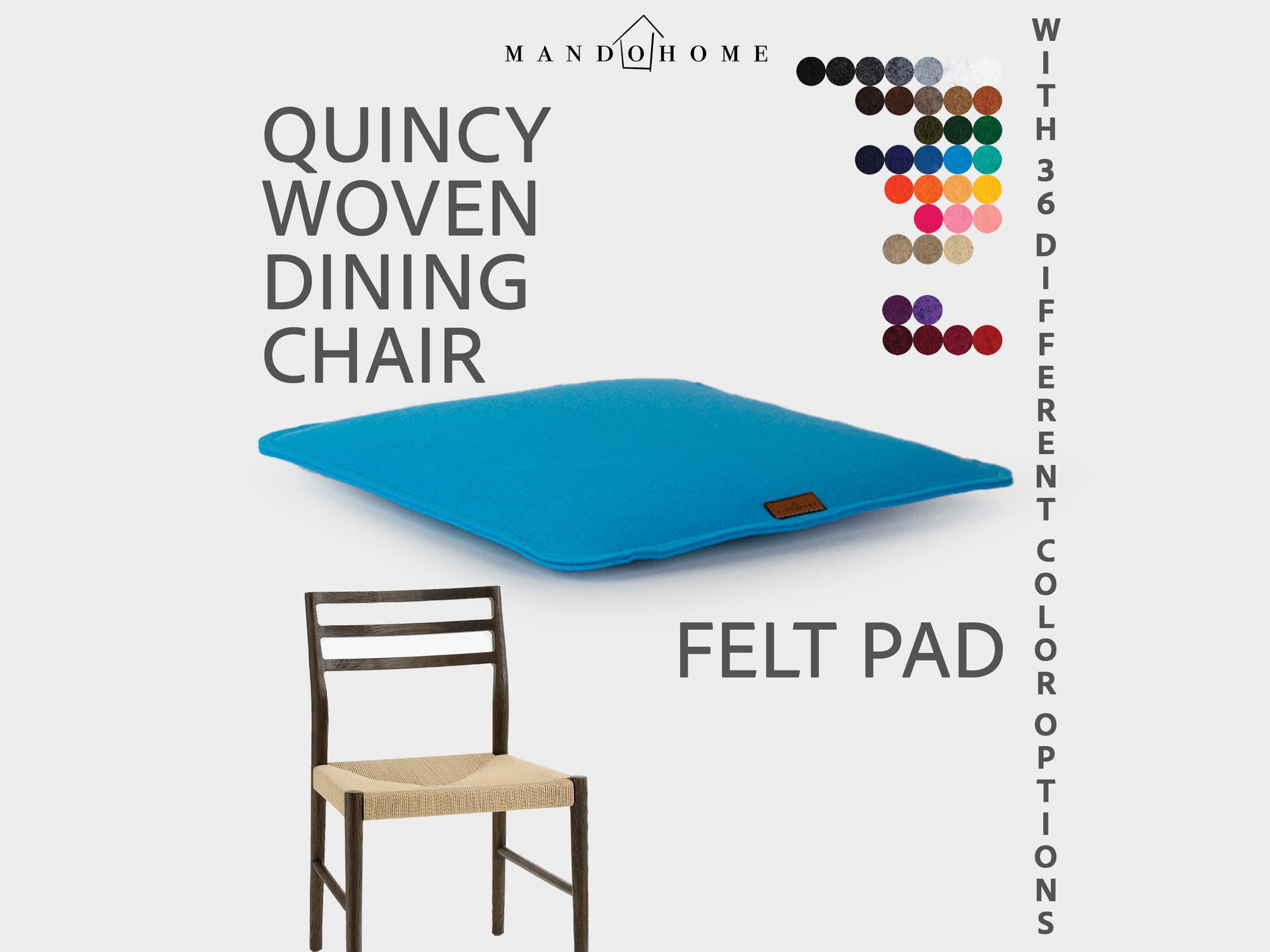 Quincy Woven Dining Chair Felt Cushion | 2mm Double Felt Layers, 36 Colors, Non-Slip Option