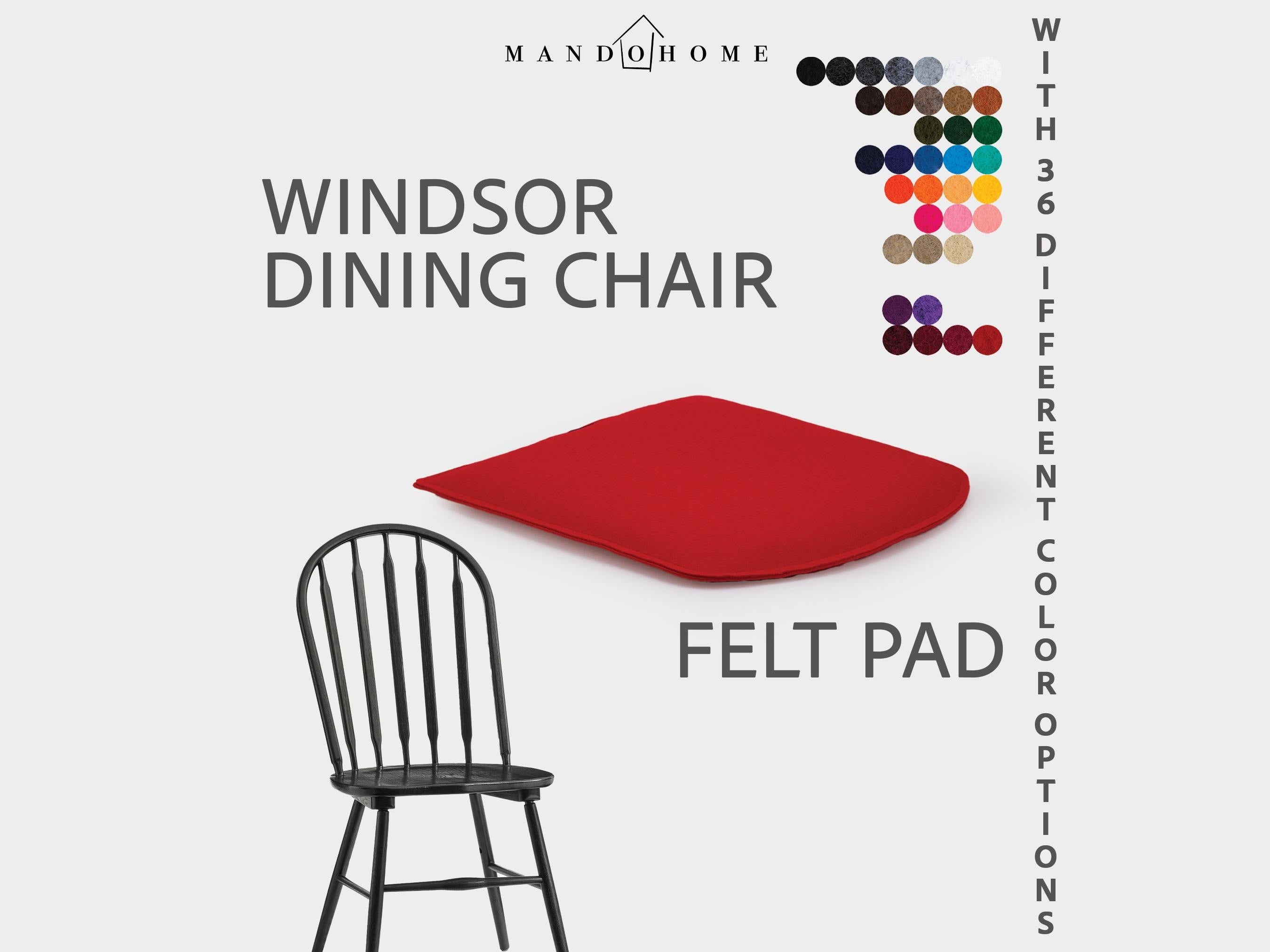Windsor Dining Chair Felt Cushion | 2mm Double Felt Layers, 36 Colors, Non-Slip Option