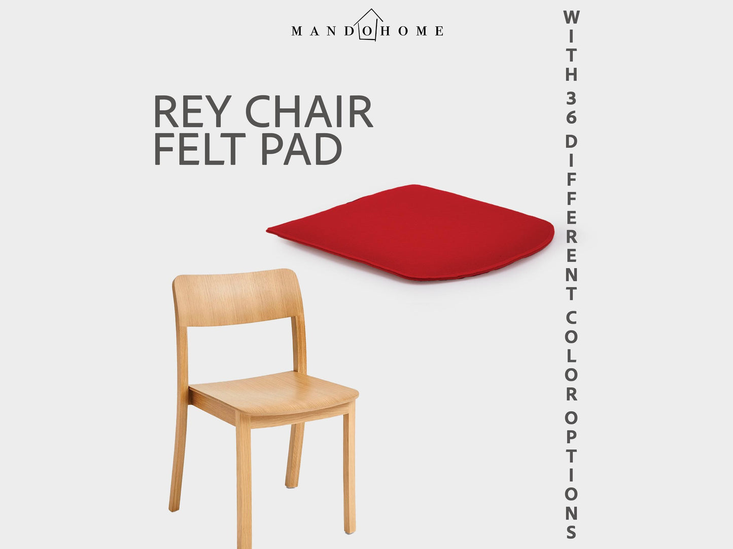 Rey Chair Felt Cushion with Non Slip Base and Multiple Color Options