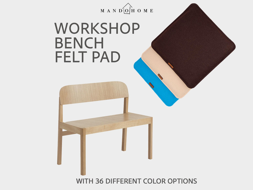 Felt Pad for Workshop Bench, Non-Slip Option, Custom Size Bench Cushion