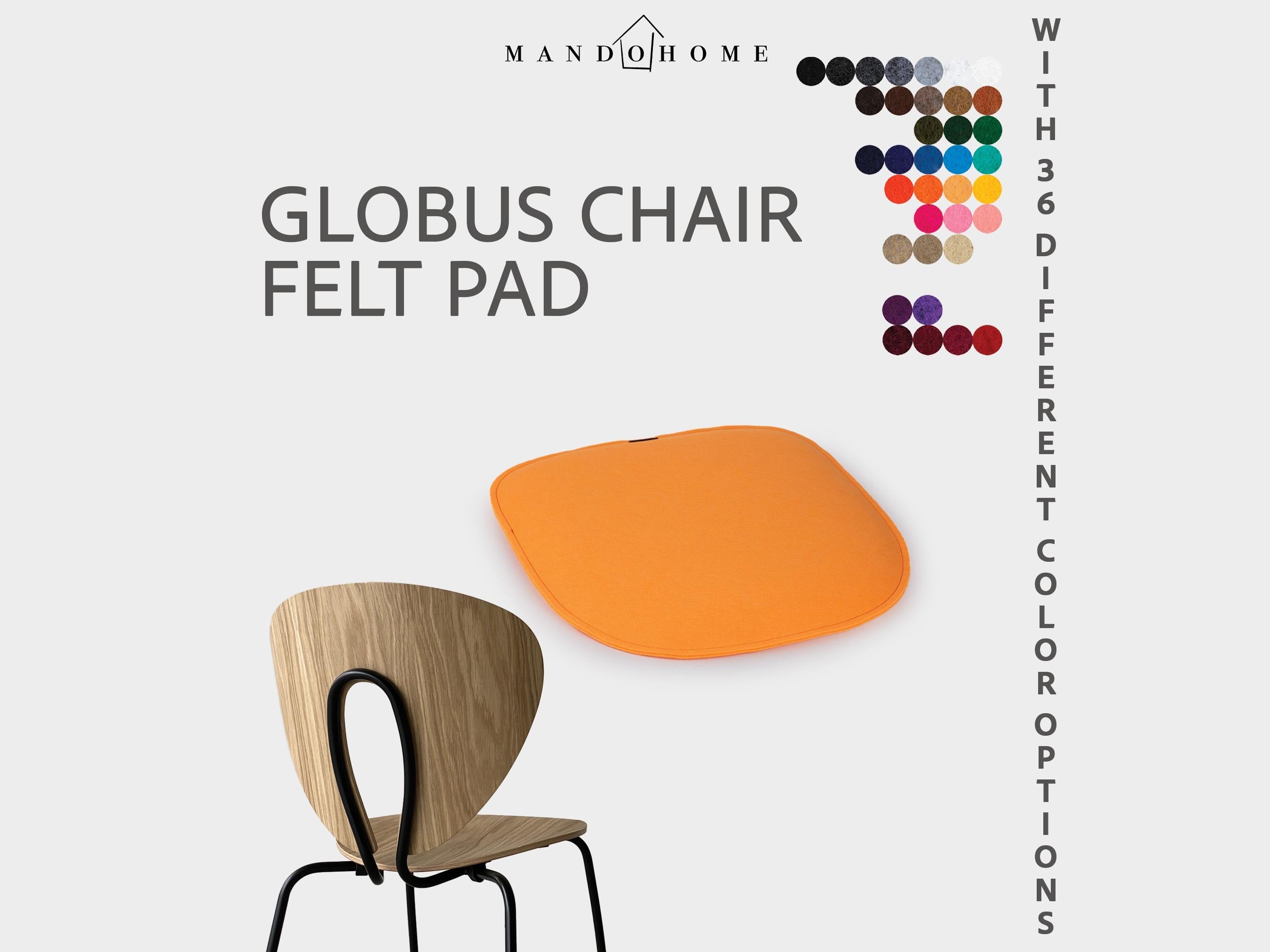 Globus Chair Felt Cushion with Non Slip Option