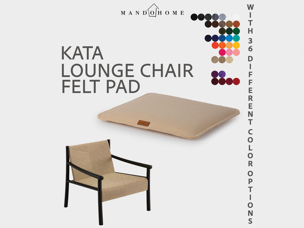 Felt Chair Cushion for Lounge Kata Chair with Non Slip Option