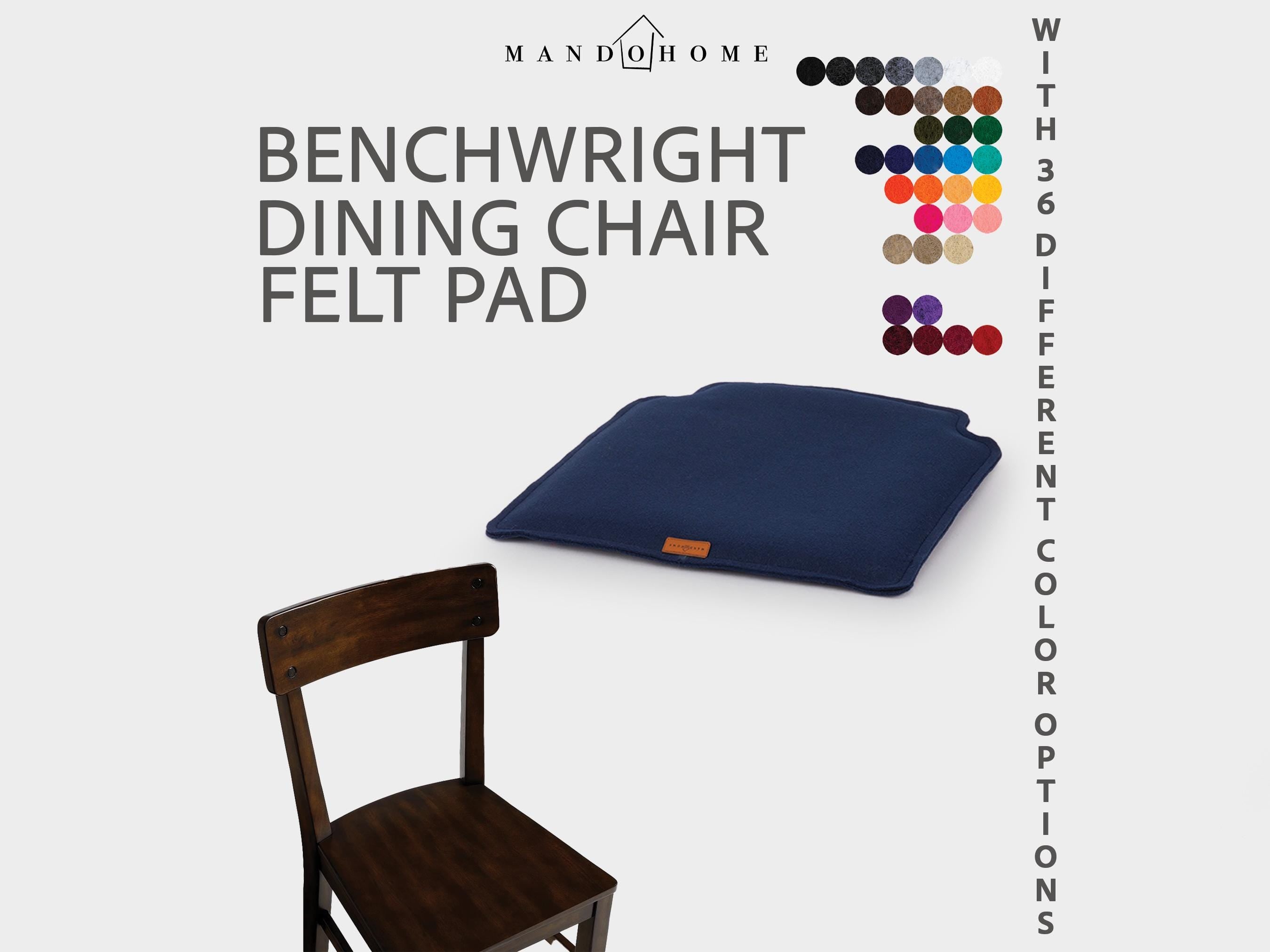 Benchwright Chair Felt Cushion